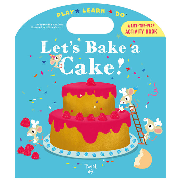 Let’s Bake a Cake!