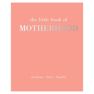 Little Book of Motherhood